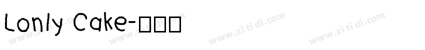 Lonly Cake字体转换